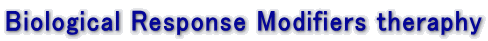 Biological Response Modifiers theraphy